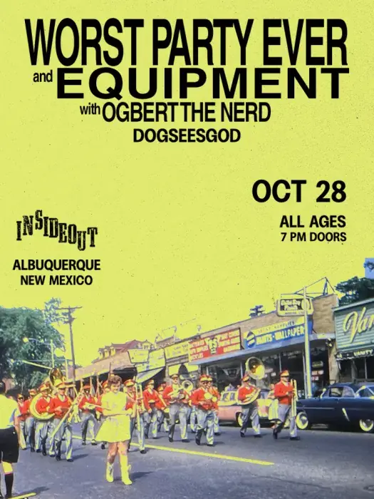 Worst Party Ever * Equipment * Ogbert the Nerd * dogseesgod à The Historic El Rey Theater