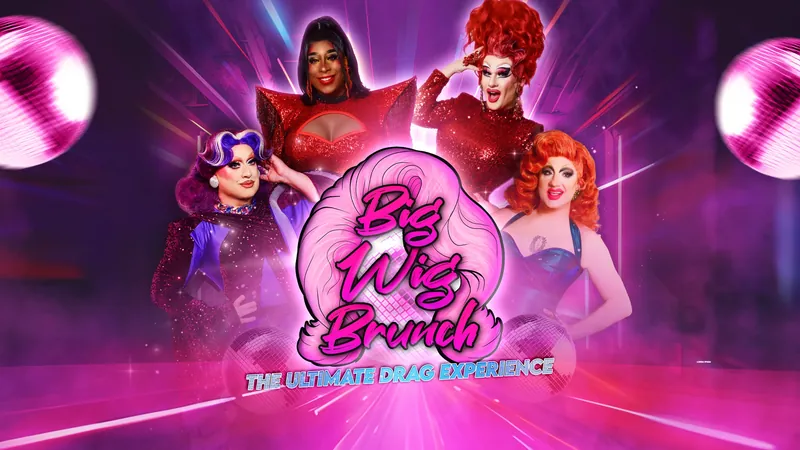 Big Wig Brunch: The Ultimate Drag Experience at Punch Line Philly