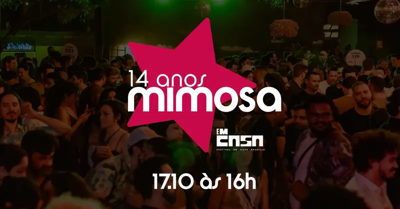 Mimosa 14 Anos Dia & Noite at Antigo Pesque e Pague - Ilha do lago dos patos - Estacionamento 10 - Parque da Cidade