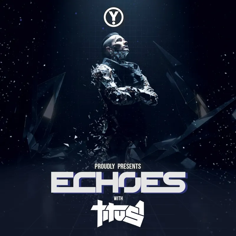 Y-Afterhours Presents: *ECHOES* at Y Afterhours