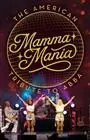 Mamma Mania: The American Tribute to ABBA en The Colonial Theatre