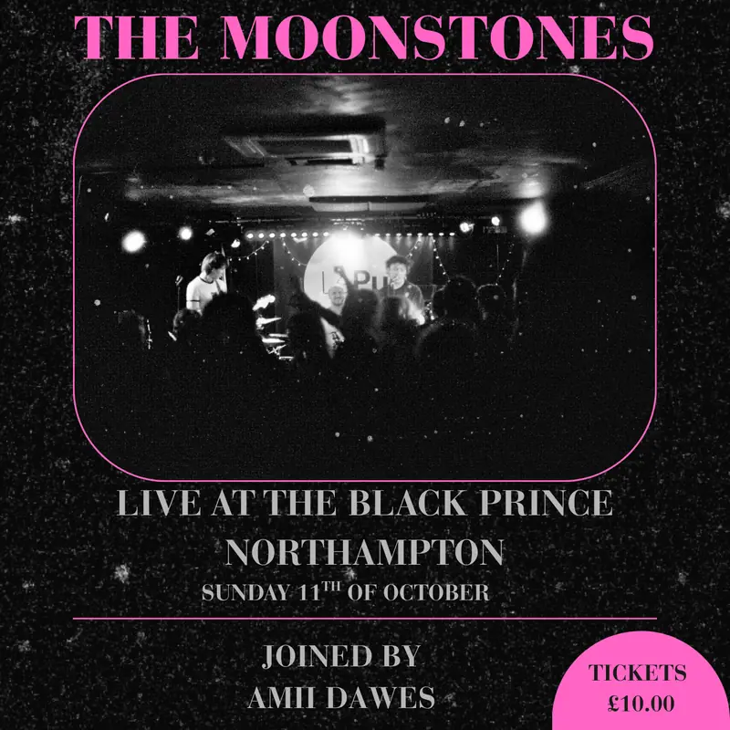 The Moonstones à The Black Prince