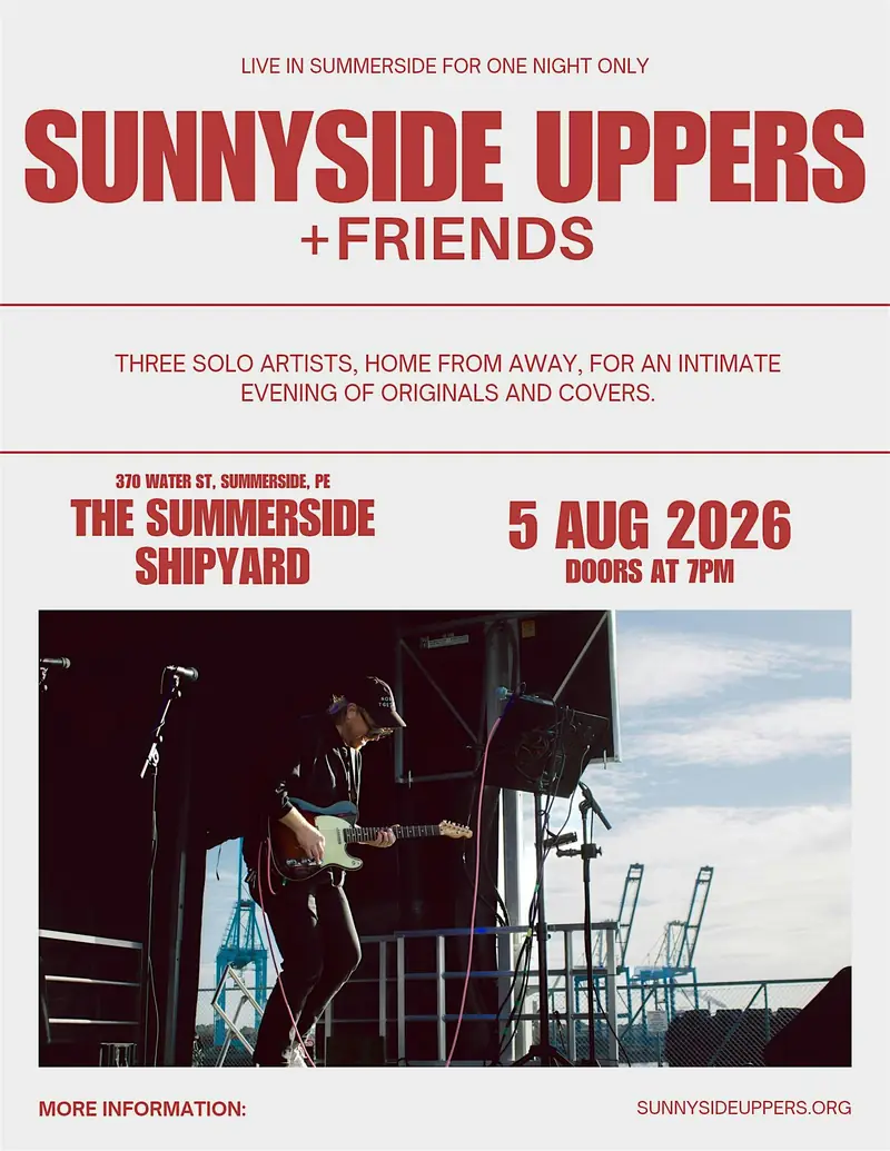 Sunnyside Uppers & Friends at The Summerside Shipyard