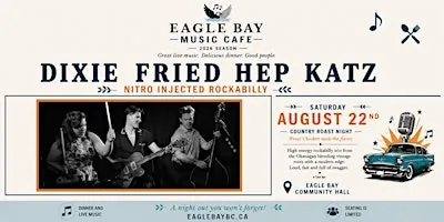 Eagle Bay Music Café Presents Dixie Fried Hep Katz at Eagle Bay Community Hall