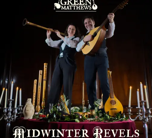 Midwinter Revels at Queen's Theatre