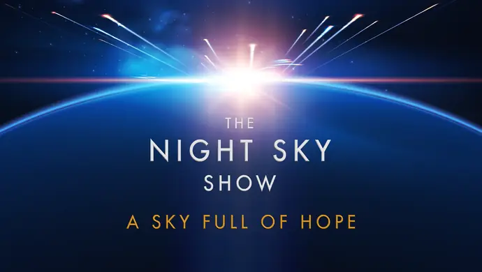Night Sky Show Volume Two - A Sky Full of Hope