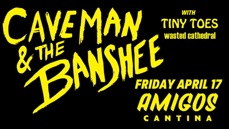Caveman & the Banshee