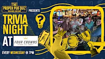 The Proper Pub Quiz at Four Crowns Restaurant & Bar à Four Crowns Restaurant & Bar