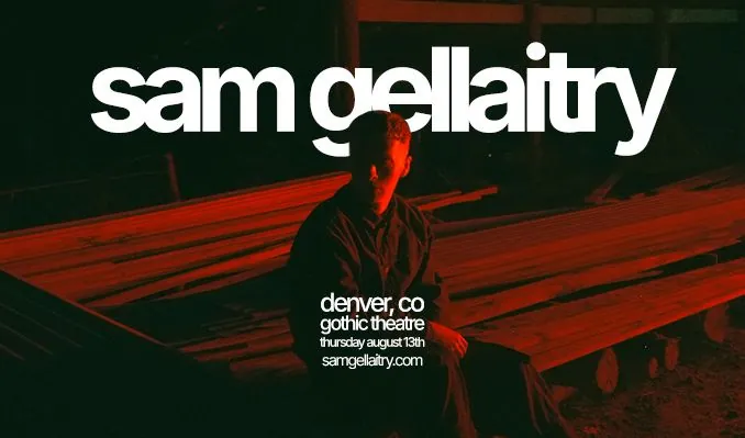 Sam Gellaitry at Gothic Theatre