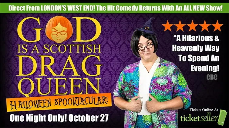God Is A Scottish Drag Queen en Vernon & District Performing Arts Centre
