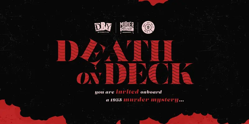 DBY Murder Mystery Interactive presents: Death on Deck at Chester Storyhouse