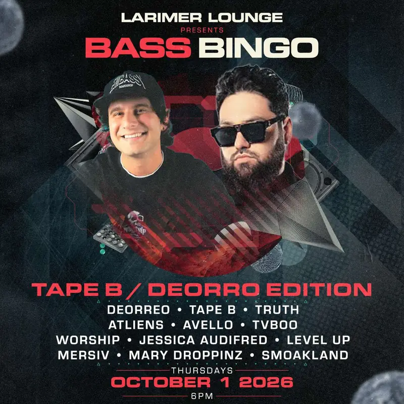 BASS BINGO- special Tape B/Deorro edition! at Larimer Lounge