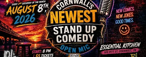 Cornwall's NEWEST Stand Up Comedy Open Mic at 109 Pitt St