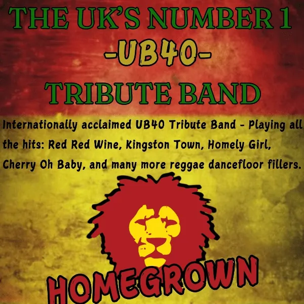 HOMEGROWN: UB40 Tribute band