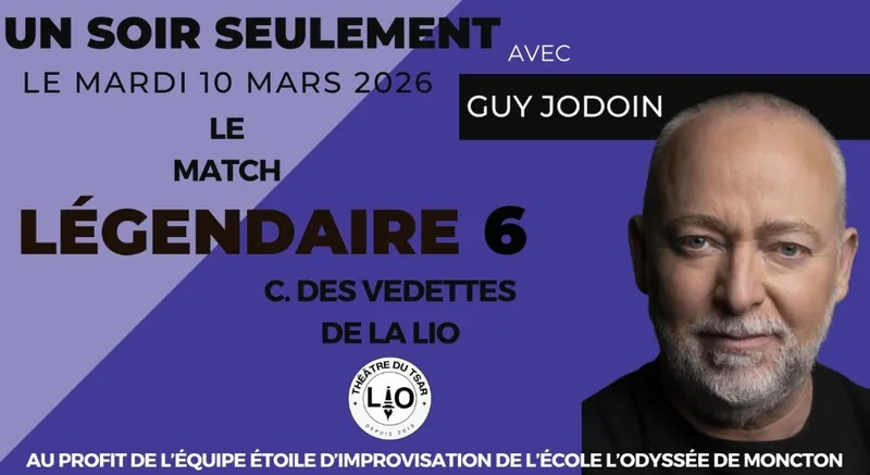 Le Match Légendaire VI avec Guy Jodoin at Centre des arts et de la culture de Dieppe