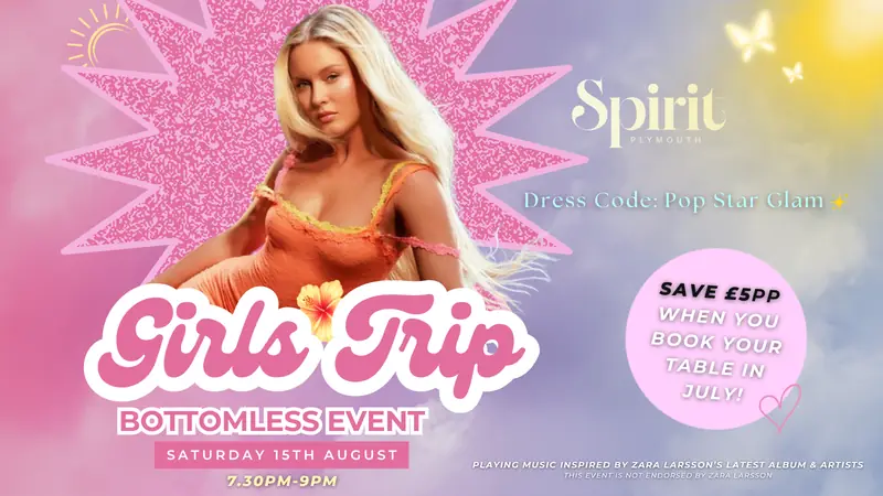 GIRLS TRIP BOTTOMLESS at Spirit