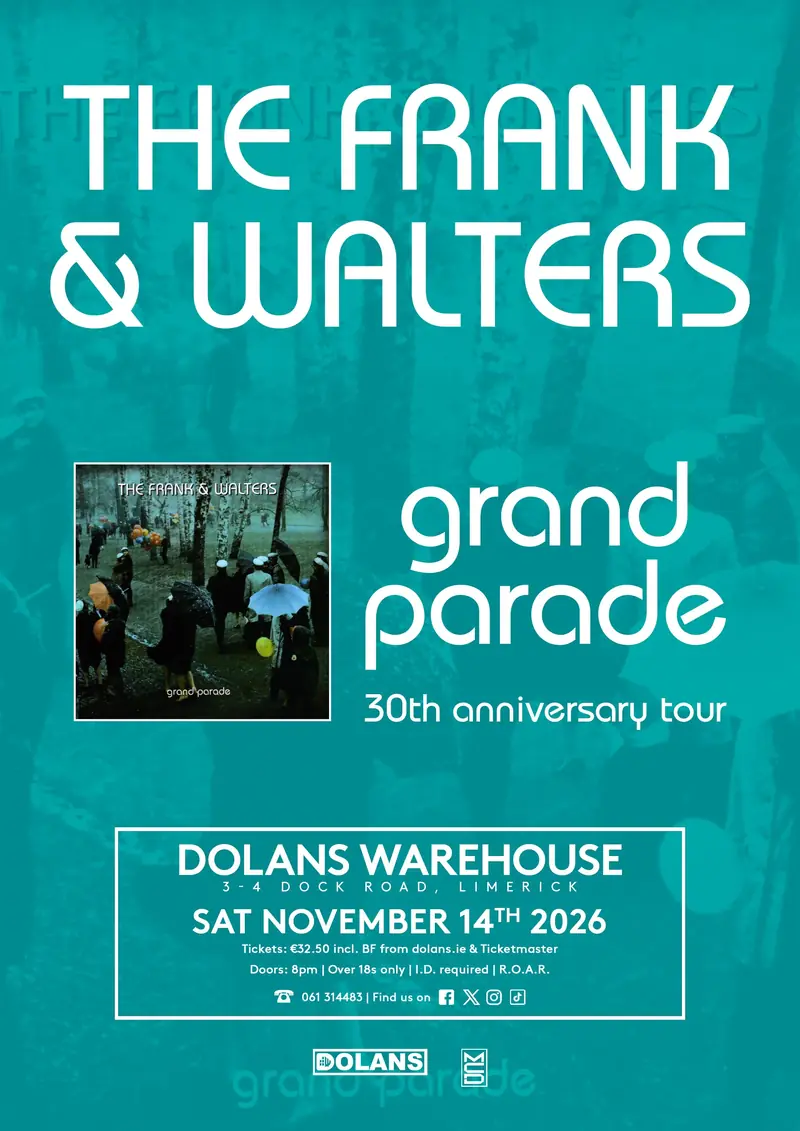 The Frank & Walters, Grand Parade, 30th Anniversary Tour à Dolan's