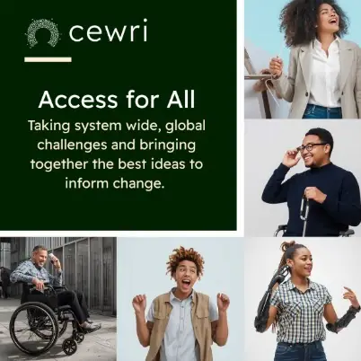 ACCESS FOR ALL: FROM POLICY TO REALITY (Y CEWRI LTD CONFERENCE)