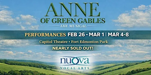 Anne of Green Gables: The Musical at The Capitol Theatre at Fort Edmonton Park