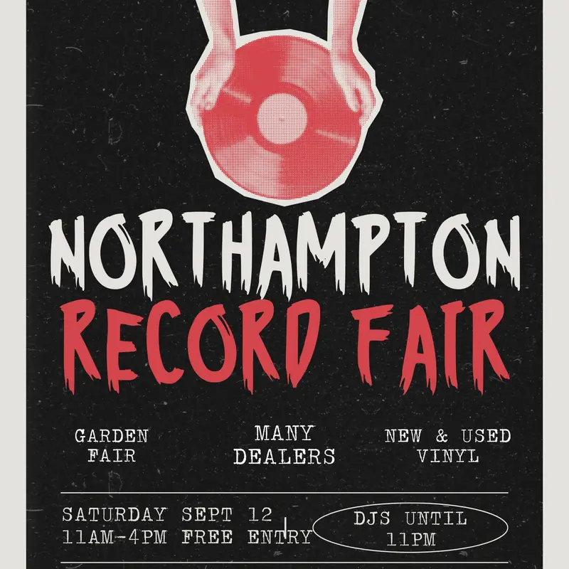 Northampton Record Fair [free entry[ à The Black Prince