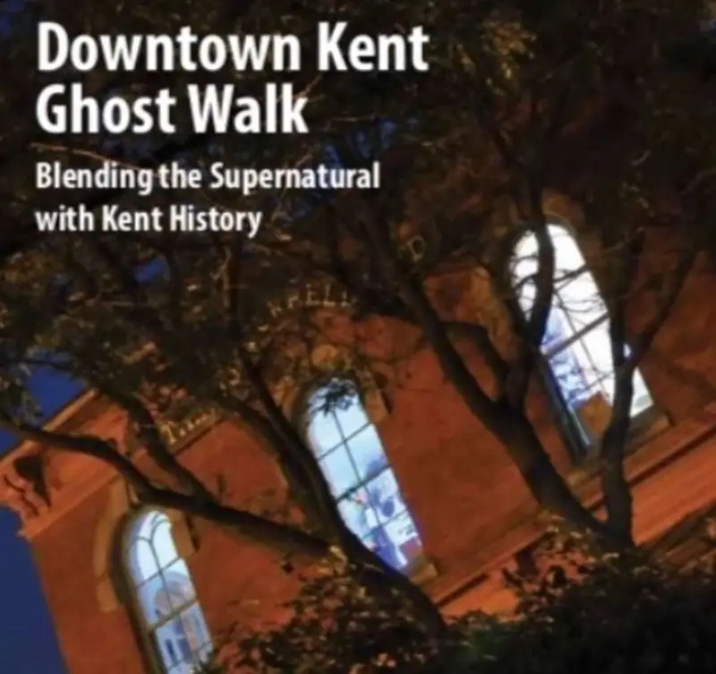 Classic Downtown Kent Ghost walk at Kent Stage
