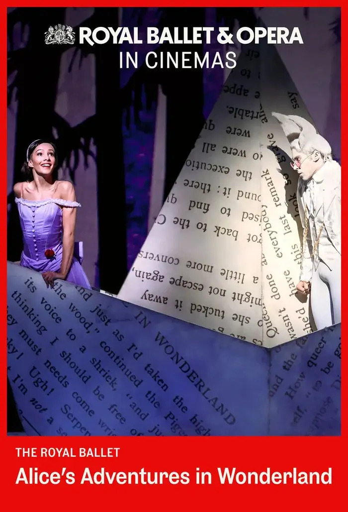 Royal Ballet: Alice’s Adventures in Wonderland