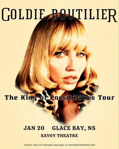 Goldie Boutilier – The King of Possibilities Tour