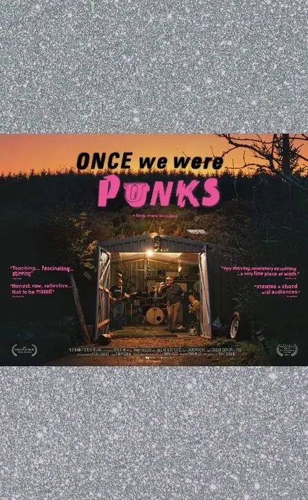 Once We Were Punks at The Glens Centre