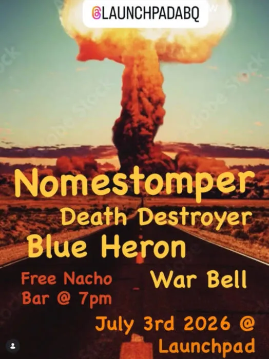 Nomestomper * Death Destroyer * Blue Heron * Guadalupe Blue à The Historic El Rey Theater