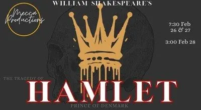 Mecca Production Presents William Shakespeare's Hamlet — Western Manitoba Centennial Auditorium en Western Manitoba Centennial Auditorium