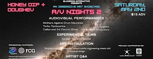 A/V Nights 2: An immersive Art Showcase à Honey Dip
