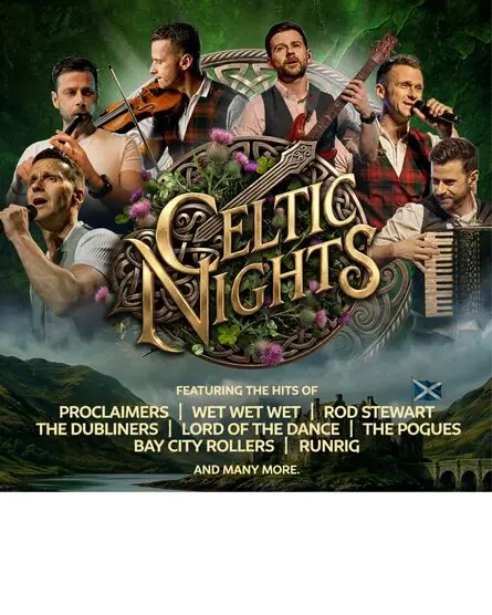 Celtic Nights: The Greatest Night of live Scottish and Irish Music en Lancaster Grand Theatre