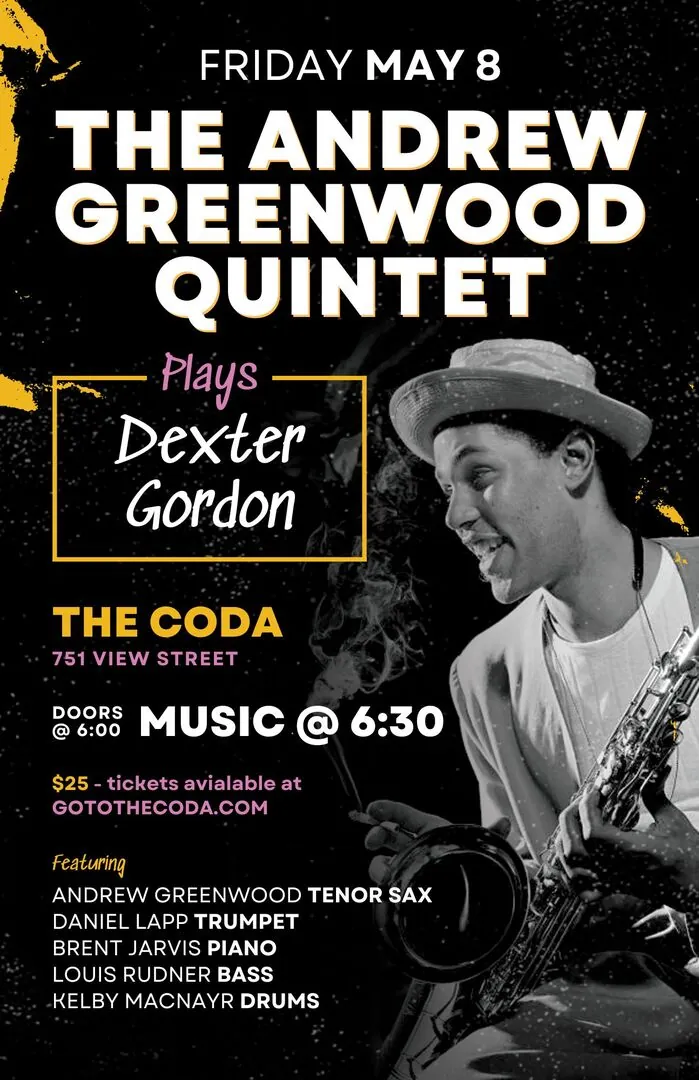 The Andrew Greenwood Quintet Plays Dexter Gordon