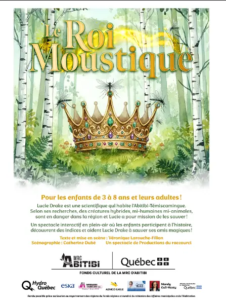Roi Moustique at Ville d'Amos