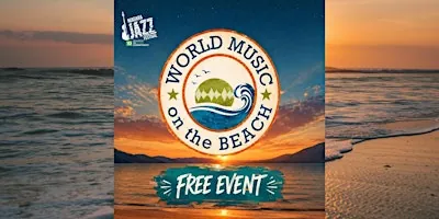 World Music on the Beach à Lakeside Park