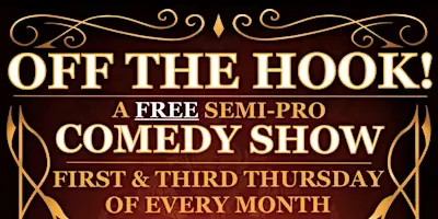 OFF THE HOOK Semi-Pro Comedy Show à Happy Fish Elgin