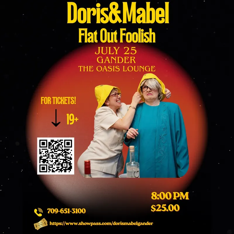 Doris & Mabel: Flat Out Foolish at The Oasis Lounge