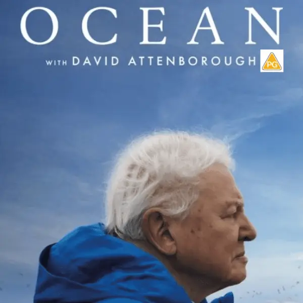 On Screen. David Attenborough: Ocean (PG)