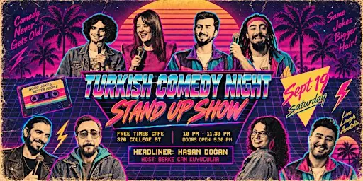 TURKISH COMEDY NIGHT - STAND UP SHOW à Free Times Cafe