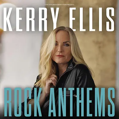 Kerry Ellis - Rock Anthems at Y Ffwrnes