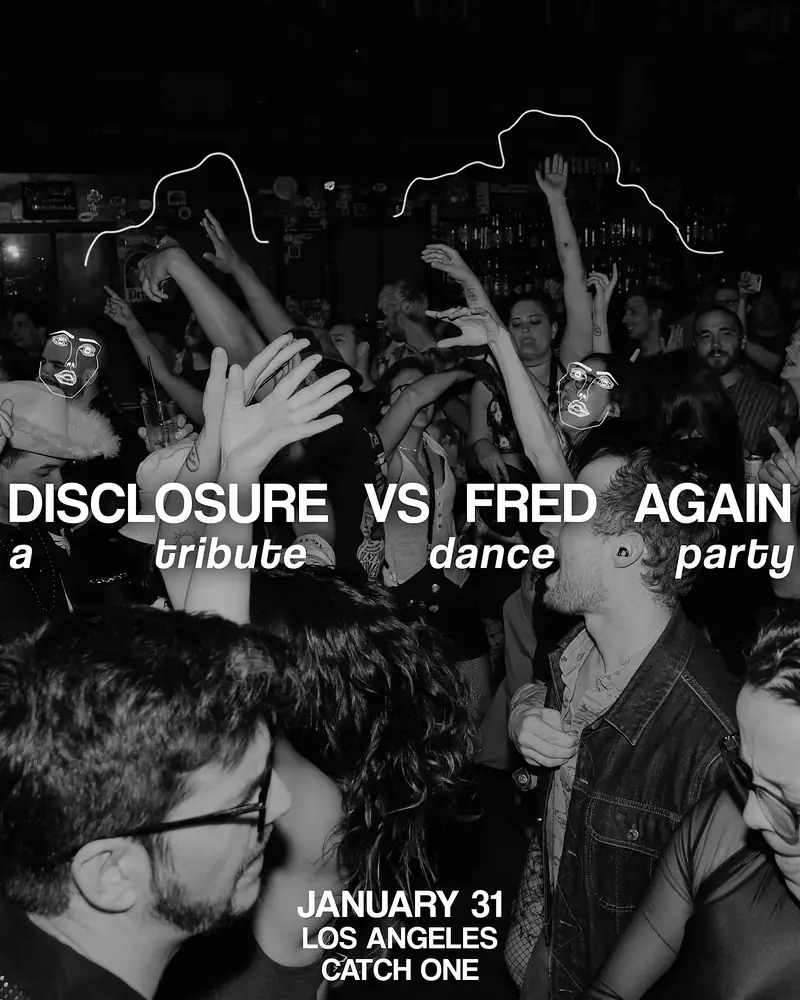 Disclosure vs. Fred Again.. Tribute Dance Party