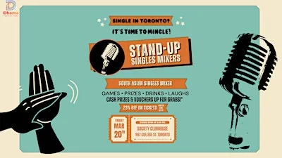 DESI COMEDY & SOUTH ASIAN SINGLES MIXER- VOL. 2 [Win A Date Voucher]