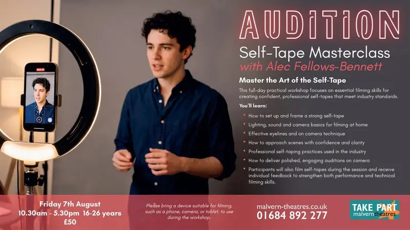 Audition Self-Tape Masterclass at Malvern Theatres