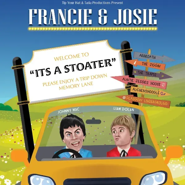 Francie & Josie - It's A Stoater