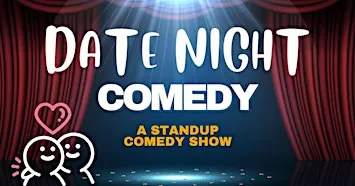 Date Night Comedy - A Stand up Comedy Show (FREE ENTRY) at Chakhna - FL 2-Front
