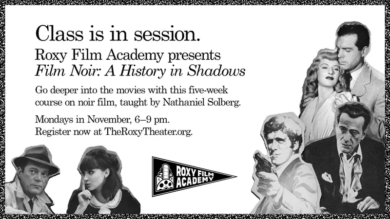 Roxy Film Academy at The Roxy Theater