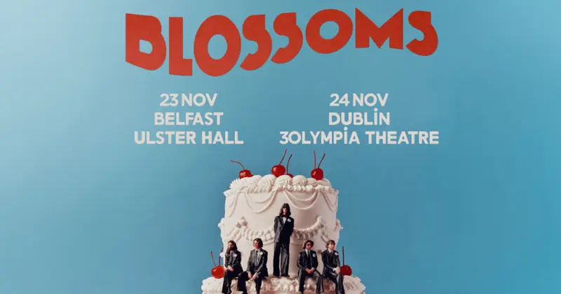 MCD Presents Blossoms à Ulster Hall