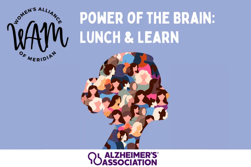 Women’s Alliance of Meridian: Power of the Brain – Lunch & Learn à Mississippi Arts & Entertainment Experience - The MAX