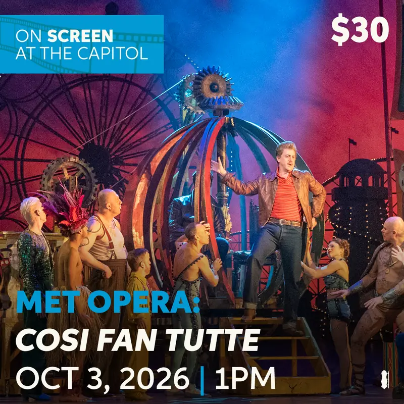 Met Opera: Così fan tutte à Capitol Theatre Port Hope
