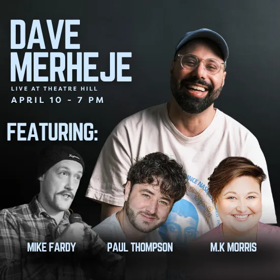 Dave Merheje Live @ Theatre Hill